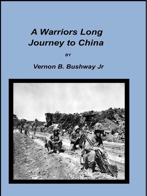 cover image of A Warriors Long Journey to China